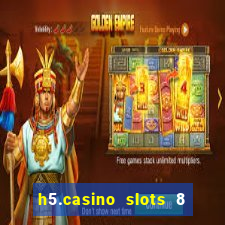 h5.casino slots 8 paga mesmo